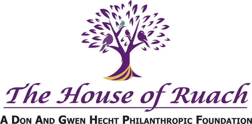 The House of Ruach, A Don and Gwen Hecht Philanthropic Foundation